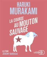 La course au mouton sauvage - Haruki Murakami