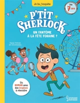 P'tit Sherlock. Un fantôme à la fête foraine ? - Pascal Prévot