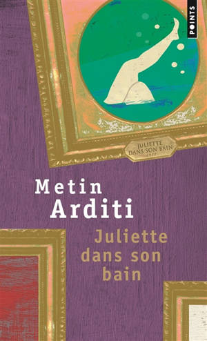 Juliette dans son bain - Metin Arditi
