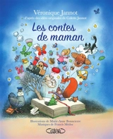 Les contes de maman - Véronique Jannot