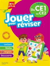 Jouer pour réviser du CE1 au CE2, 7-8 ans : lecture, maths, anglais, découverte - Michèle Lecreux