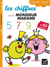 Les chiffres avec les Monsieur Madame : moyenne section, 4-5 ans - Marie-Françoise Mornet