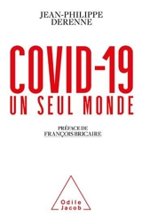 Covid-19 : un seul monde - Jean-Philippe Derenne