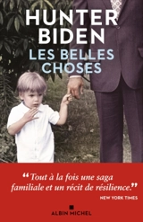 Les belles choses - Hunter Biden
