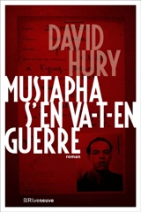 Mustapha s'en va-t-en guerre - David Hury