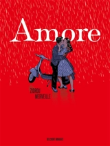 Amore : amours à l'italienne - Zidrou