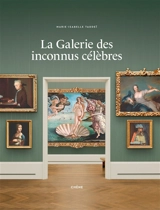 La galerie des inconnus célèbres - Marie-Isabelle Taddeï