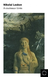 A couteaux tirés - Nikolaï Leskov