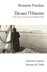 Devant l'histoire - Benjamin Fondane