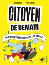 Citoyen de demain : la démocratie est entre tes mains - Julieta Canepa