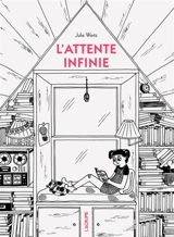L'attente infinie - Julia Wertz