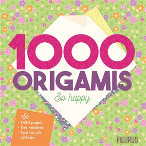 1.000 origamis so happy - Mes origamis