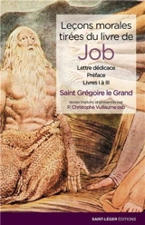 Leçons morales tirées du livre de Job. Vol. 1 - Grégoire 1