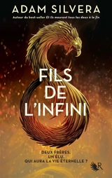 Fils. Fils de l'infini - Adam Silvera
