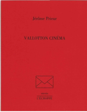 Vallotton cinéma - Jérôme Prieur