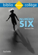 Numéro six - Véronique Olmi
