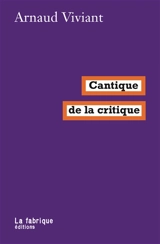 Cantique de la critique - Arnaud Viviant