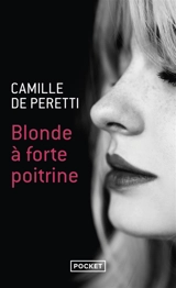 Blonde à forte poitrine - Camille de Peretti