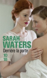 Derrière la porte - Sarah Waters