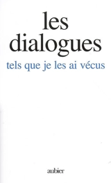 Les Dialogues tels que je les ai vécus - Gitta Mallasz