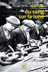 Du sang sur la lune - Jim Tully
