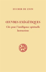 Oeuvres exégétiques - Eucher