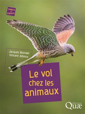 Le vol chez les animaux - Jacques Blondel