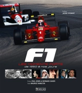 F1, les moments forts : de 1950 à nos jours - Paul-Henri Cahier