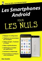 Les smartphones Android pour les nuls - Dan Gookin