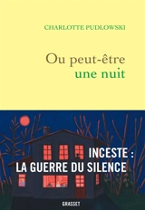 Ou peut-être une nuit - Charlotte Pudlowski