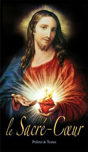 Le Sacré-Coeur : Prières et textes