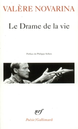 Le drame de la vie - Valère Novarina