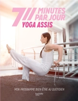 Yoga assis : mon programme bien-être au quotidien - Hélène Jamesse