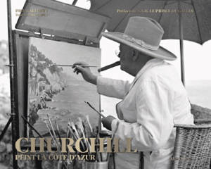 Churchill peint la Côte d'Azur - Paul Rafferty
