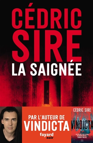 La saignée - Cédric Sire