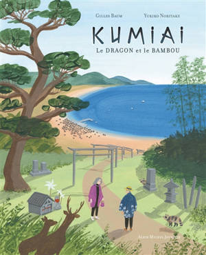 Kumiai : le dragon et le bambou - Gilles Baum