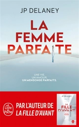 La femme parfaite - J.P. Delaney