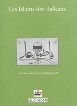 Les islams des Balkans
