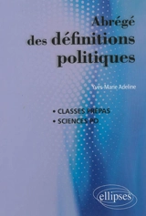 Abrégé des définitions politiques - Yves-Marie Adeline