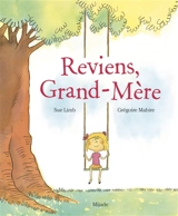 Reviens, Grand-Mère - Sue Limb