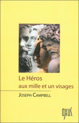 Le héros aux mille et un visages - Joseph Campbell