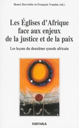Les Eglises d'Afrique face aux enjeux de la justice et de la paix : les leçons du deuxième synode africain