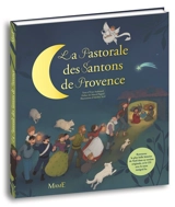 La pastorale des santons de Provence - Yvan Audouard