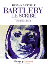 Bartleby le scribe - Herman Melville