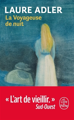 La voyageuse de nuit - Laure Adler