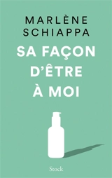 Sa façon d'être à moi - Marlène Schiappa