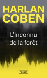 L'inconnu de la forêt - Harlan Coben
