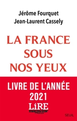La France sous nos yeux : économie, paysages, nouveaux modes de vie - Jérôme Fourquet