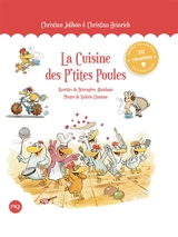 La cuisine des p'tites poules - Bérengère Abraham