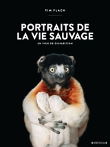 Portraits de la vie sauvage en voie de disparition - Tim Flach